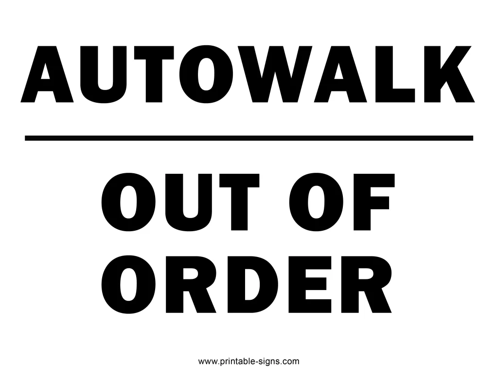 Autowalk Out of Order Sign - Printable Signs