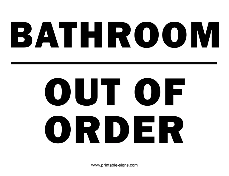 Bathroom Out of Order Sign