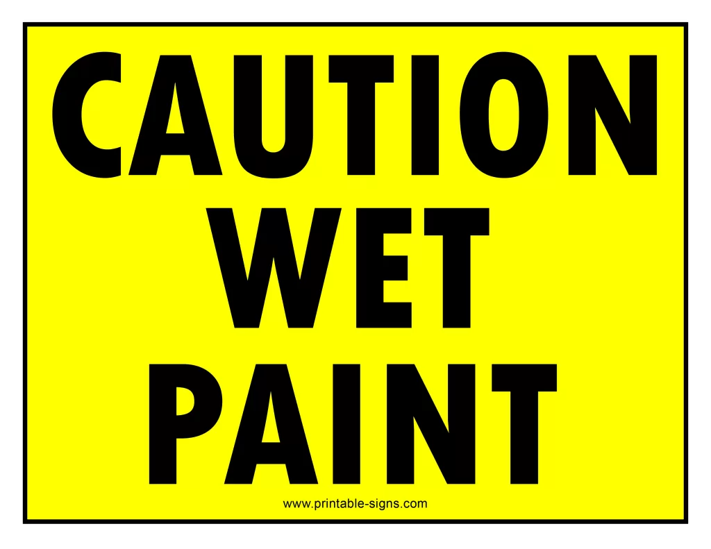 Caution Wet Paint Bright Yellow Sign - Printable Signs