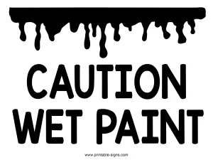 Caution Wet Paint Sign Printable