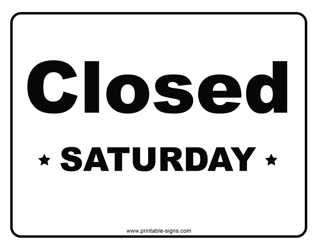 Closed Saturday Printable Sign - Printable Signs