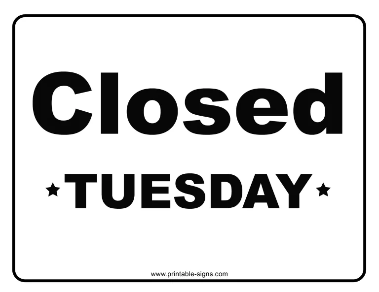 Closed Tuesday Printable Sign