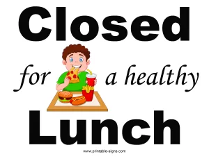 Closed for Lunch Printable Sign