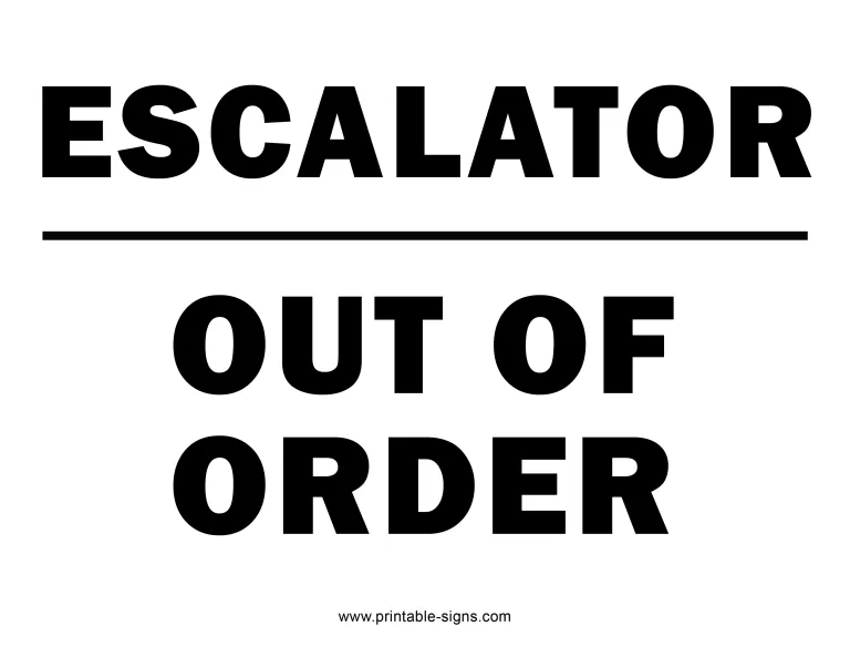 Escalator Out of Order Sign