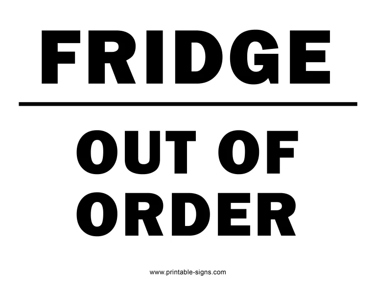 Fridge Out of Order Sign