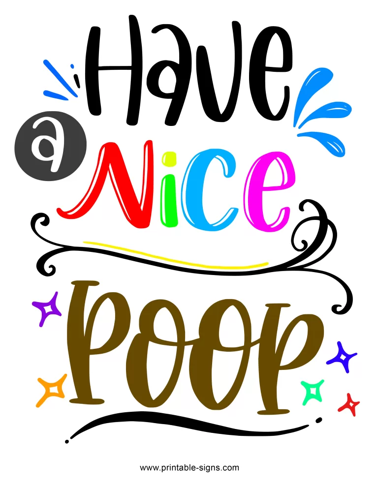 Funny Toilet Signs to Print - Have a Nice Poop