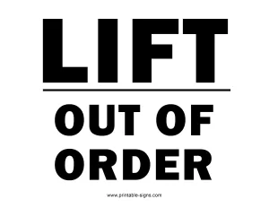 Lift Out of Order Sign