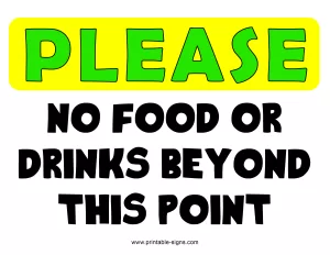 Please No Food or Drinks Beyond this Point Sign