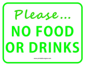 Please No Food or Drinks Sign