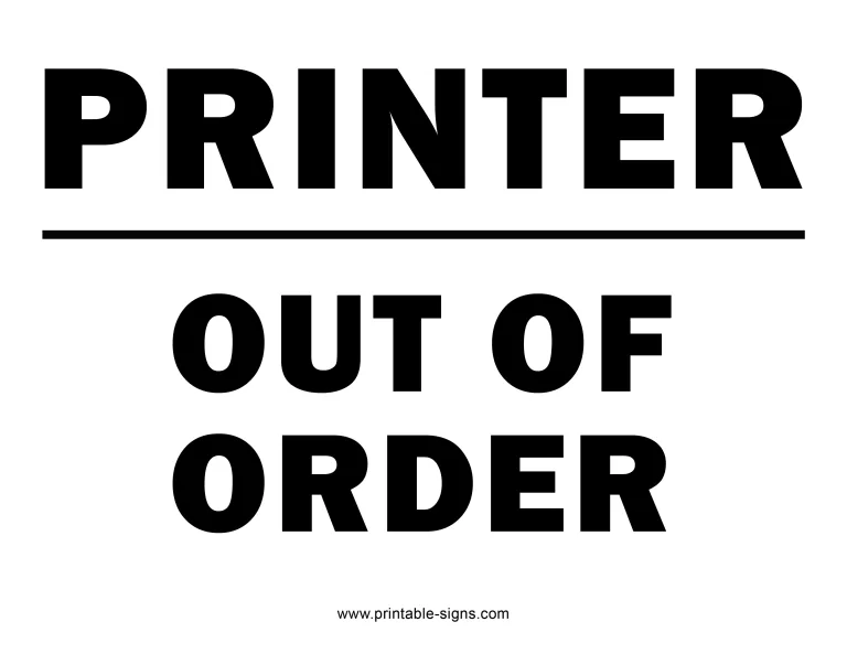 Printer Out of Order Sign