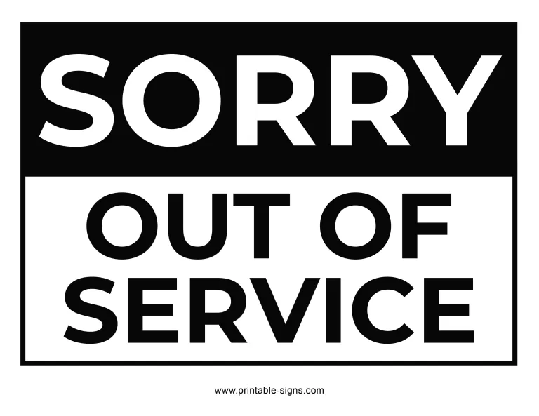 Sorry Out of Service Sign - Black