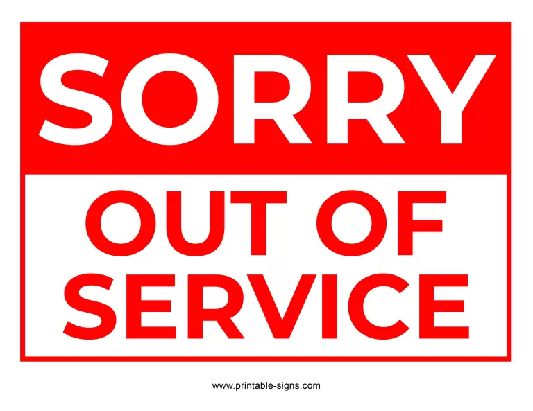 Sorry Out of Service Sign - Red