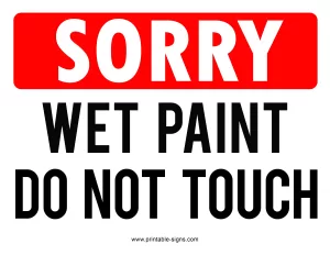 Sorry Wet Paint Sign Printable