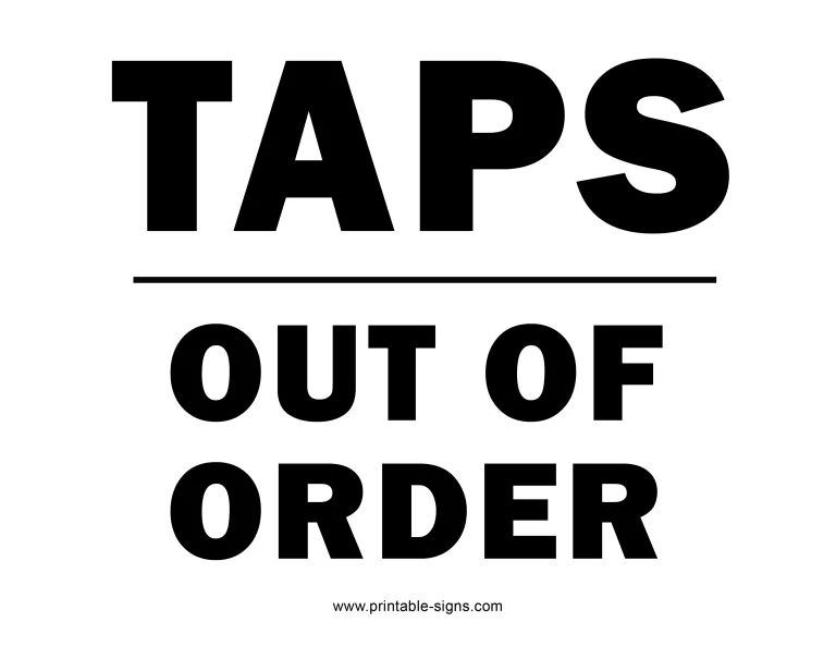 Taps Out of Order Sign