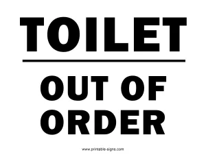 Toilet Out of Order Sign