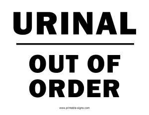 Urinal Out of Order Sign