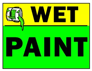 Wet Paint Sign Free Printable