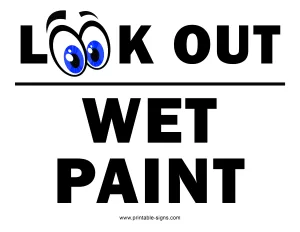 Wet Paint Sign Printable