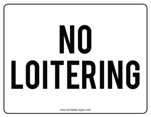 No Loitering Sign Printable Black