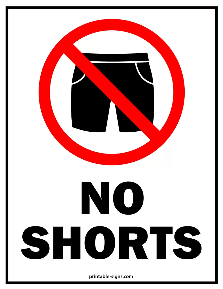 No Shorts Allowed Sign