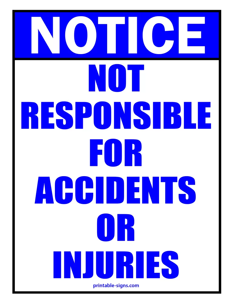 Not Responsible Sign