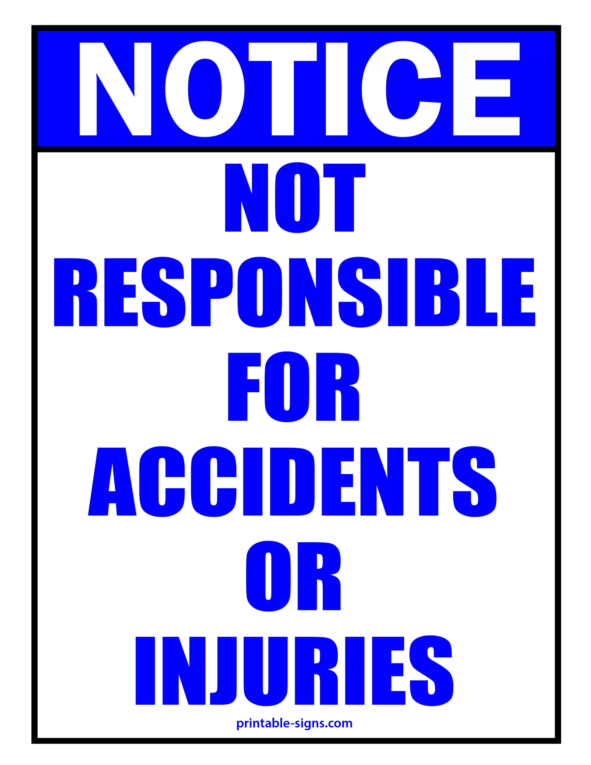 Not Responsible Sign - Printable Signs