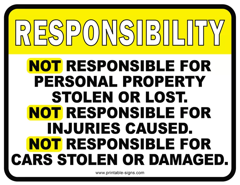 Not Responsible For Accidents Sign Printable Signs