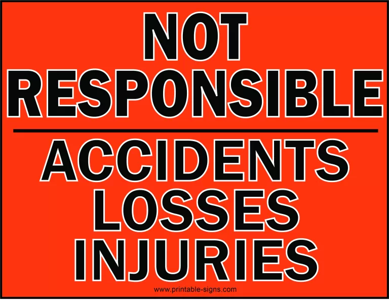 Not Responsible for Accidents Sign Printable