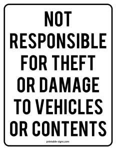 Not Responsible for Theft or Damage to Vehicles Sign