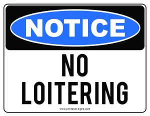 Notice No Loitering Sign Printable