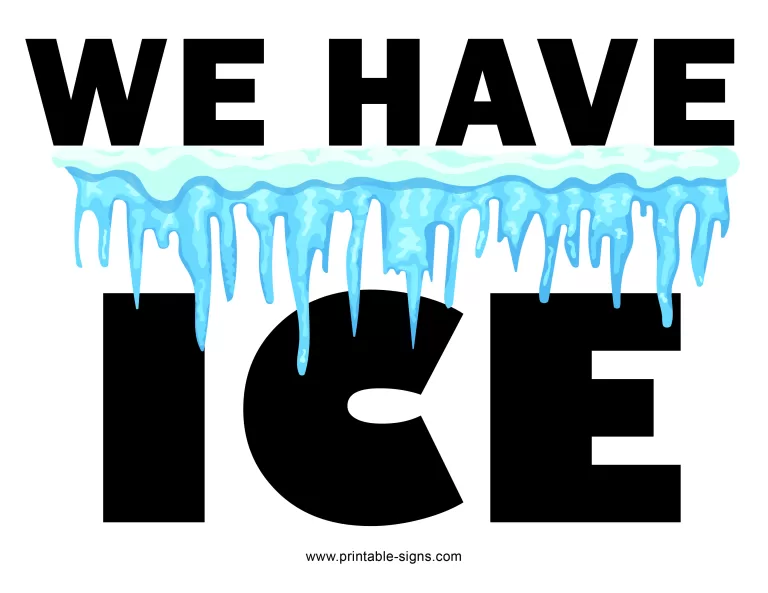 We Have Ice Sign Printable