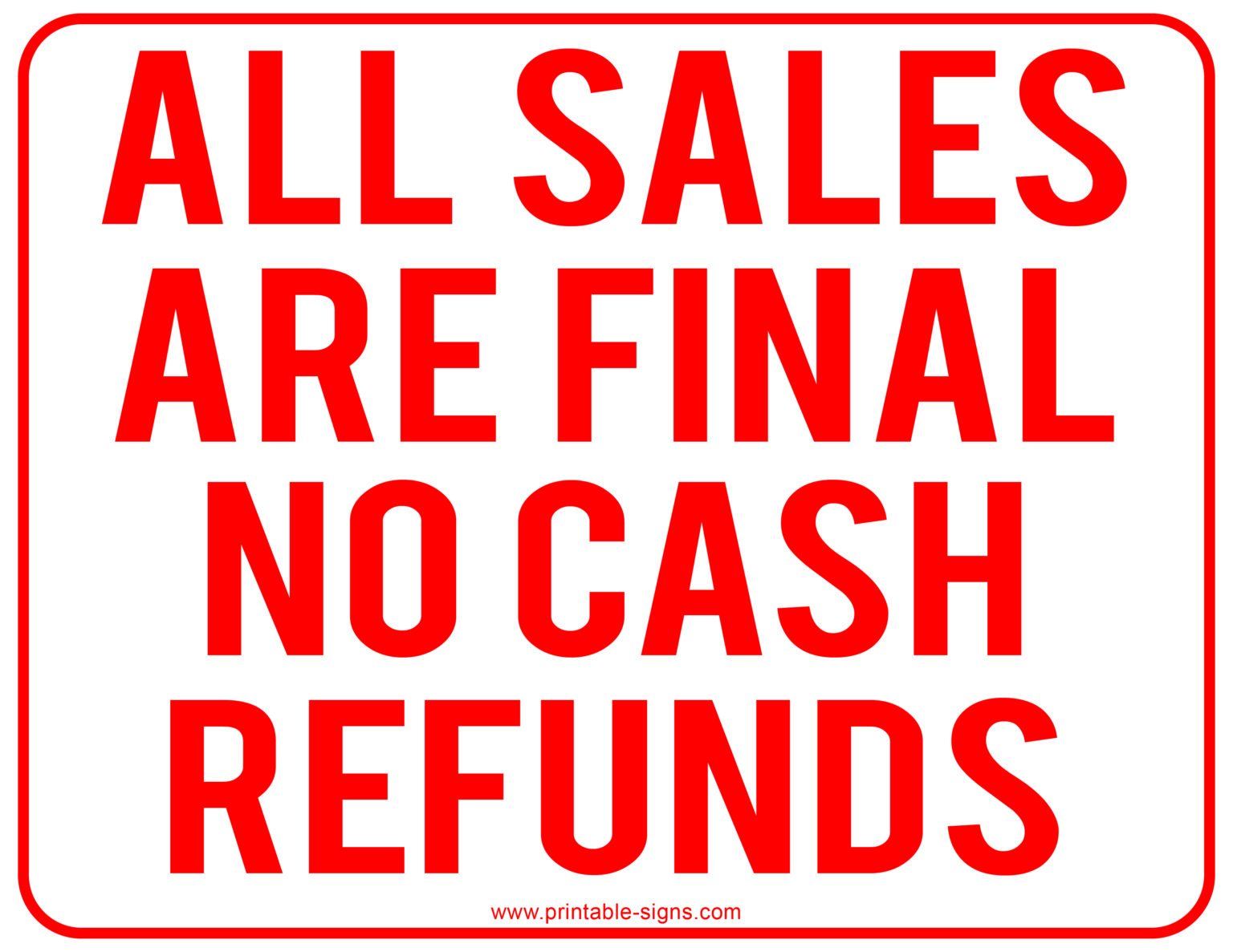 No refund printable signs printable signs