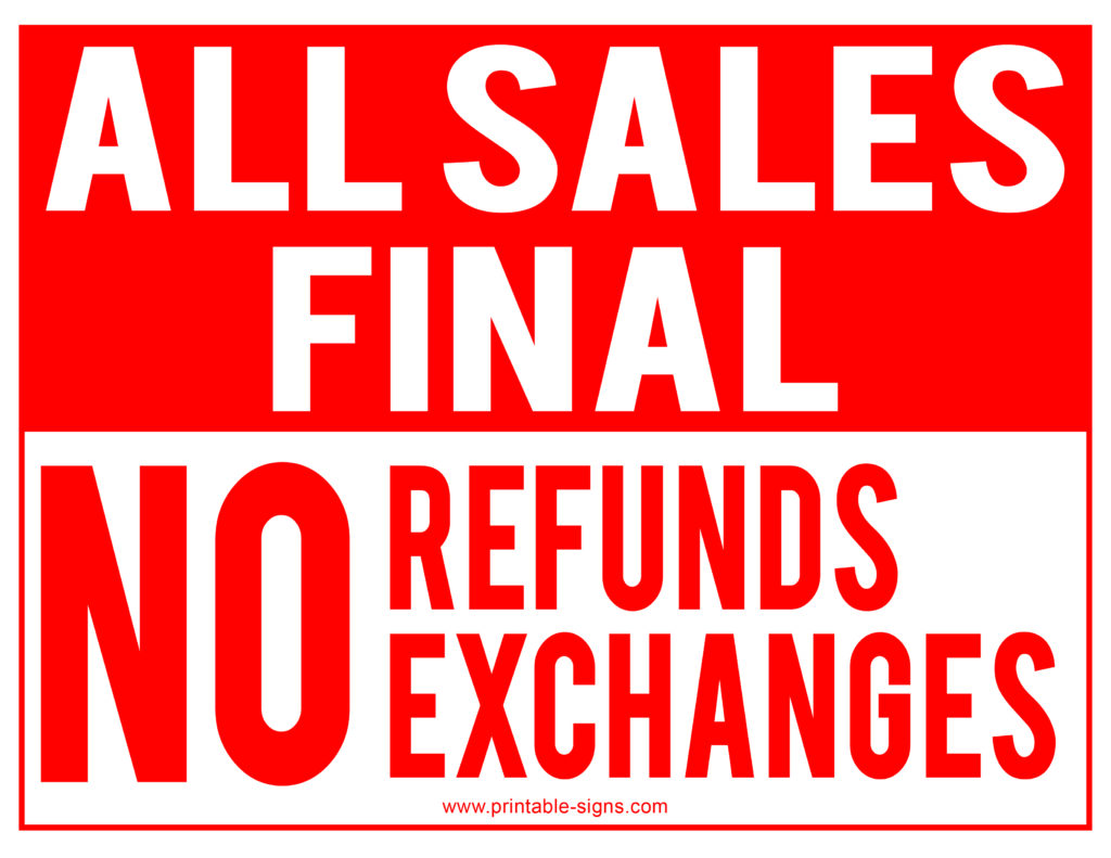 All Sales Final No Refunds Exchanges Sign