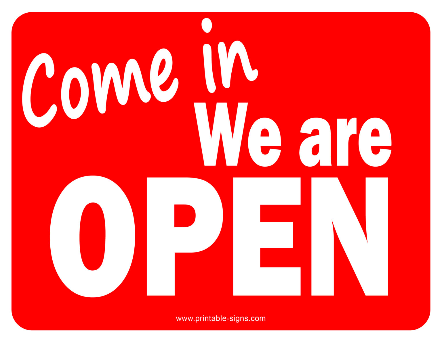 Open Print Out We're Open Printable Signs - Printable Signs