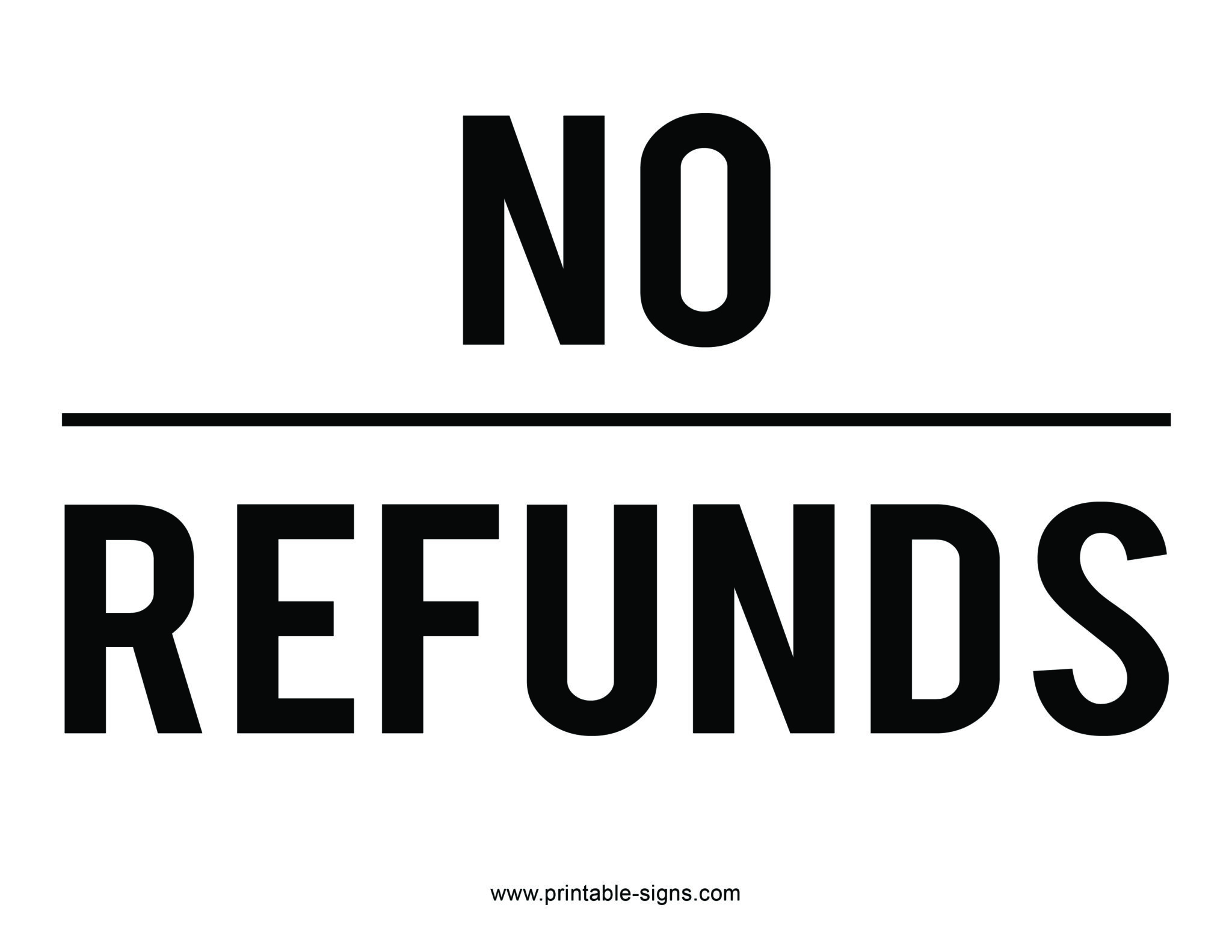 No refund printable signs printable signs