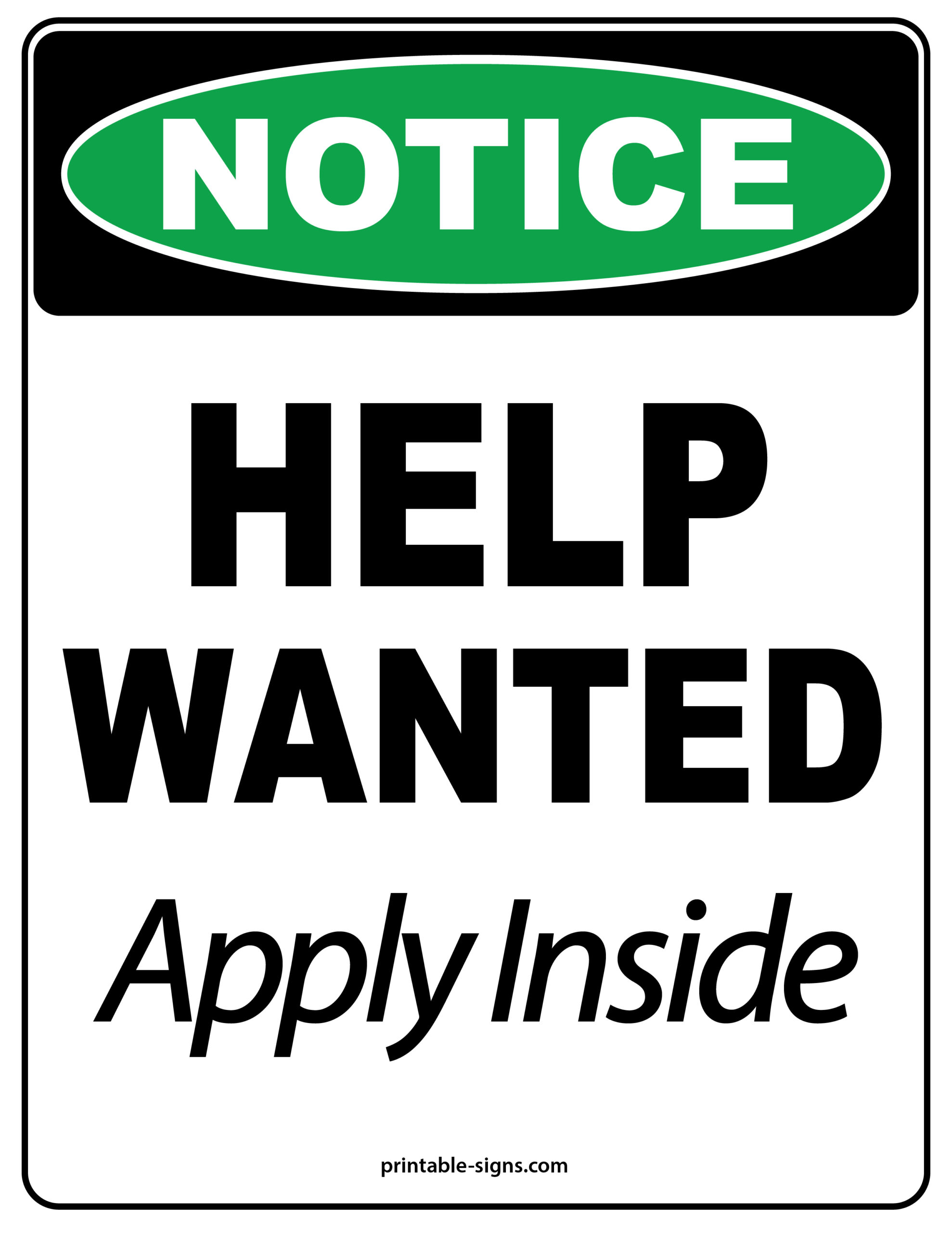 Notice Help Wanted Apply Inside Printable Sign Vertical