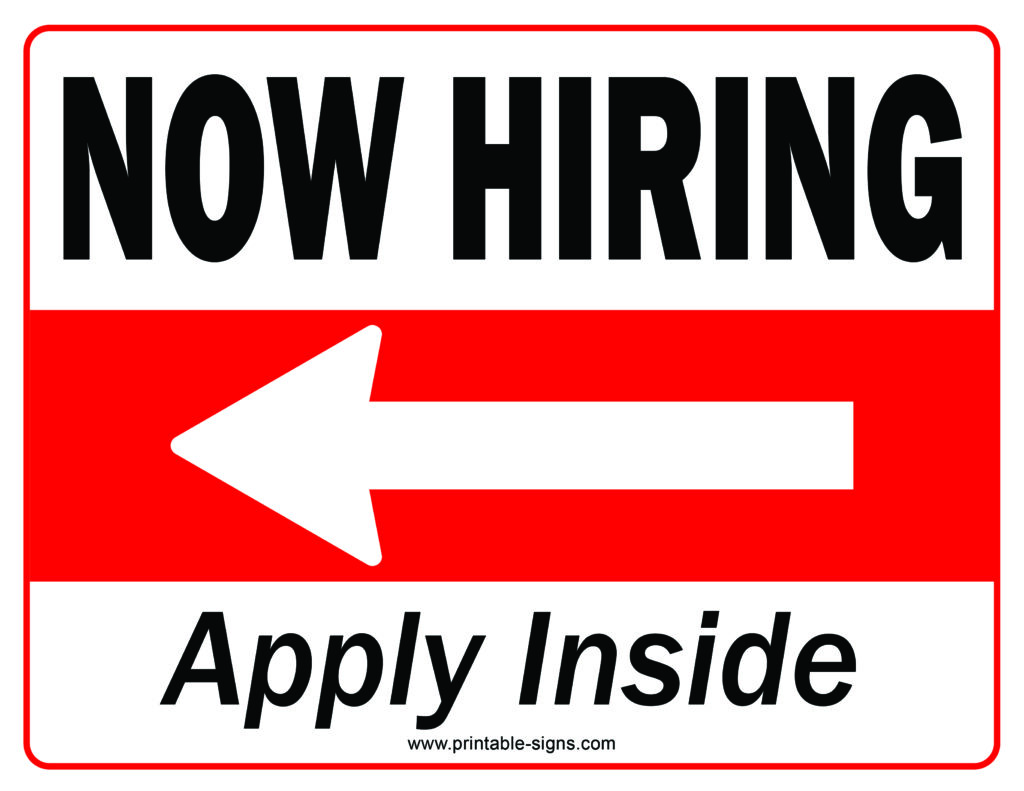 Now Hiring Apply Inside Left Arrow Printable Sign