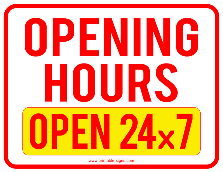 Opening Hours 24x7