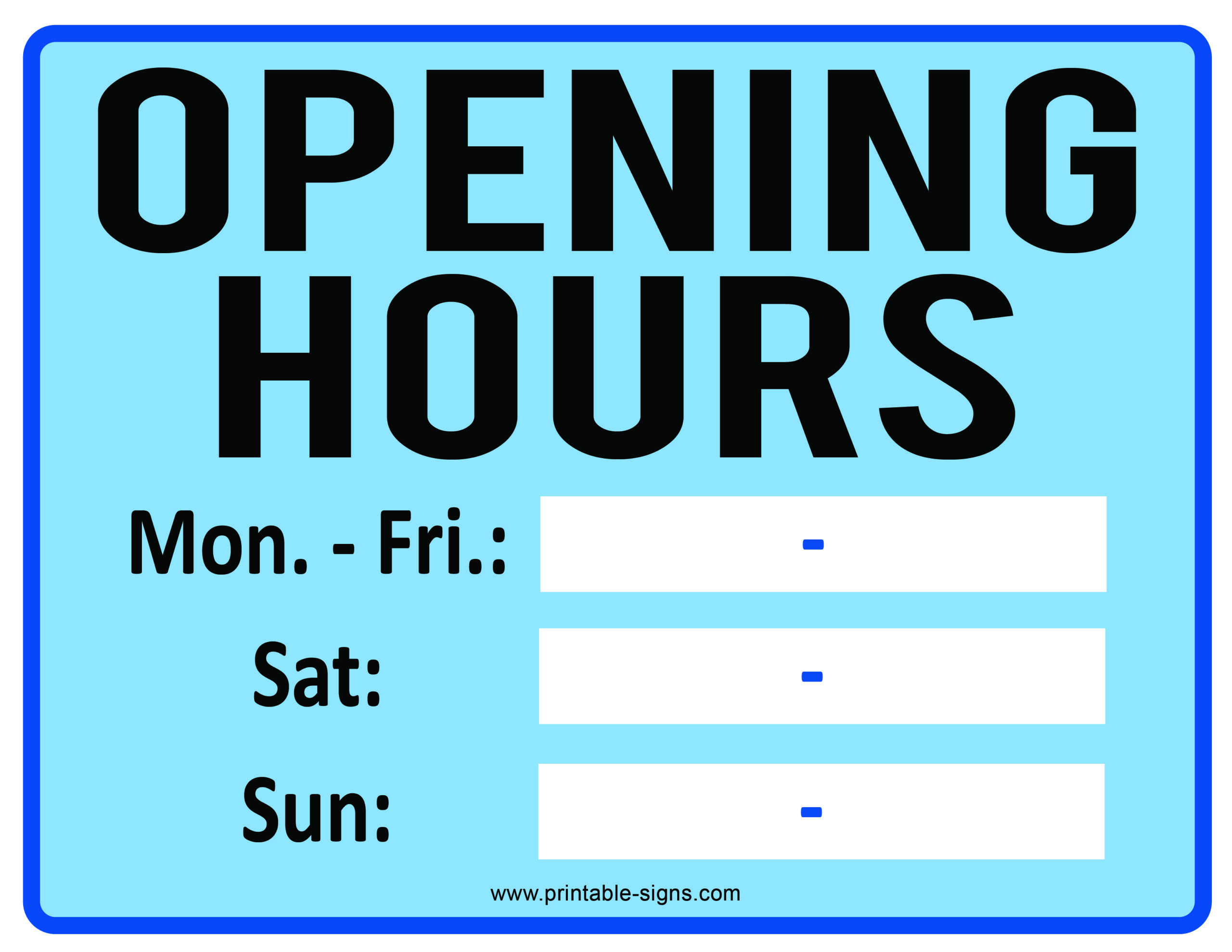 Opening Hours Blue Sign