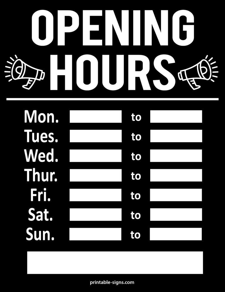 Our Opening Hours Monday to Sunday Black Sign