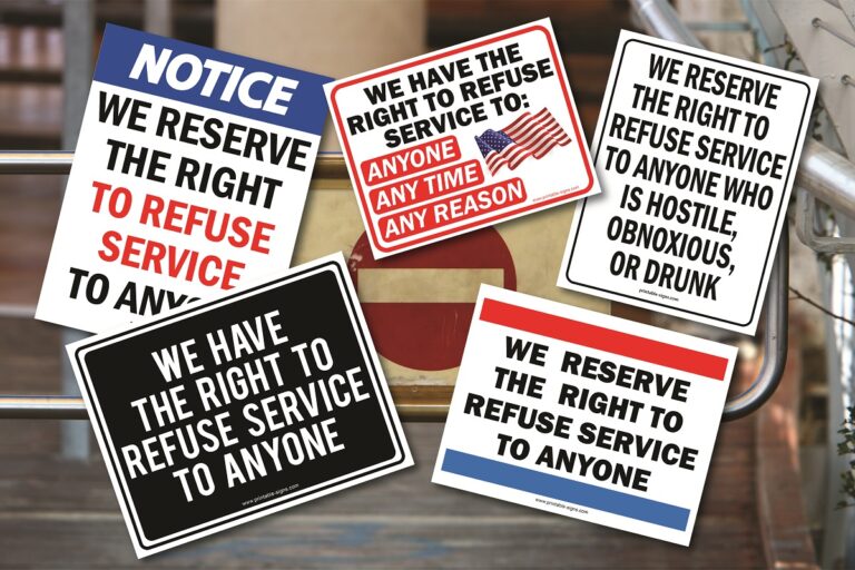 Right to Refuse Service Signs